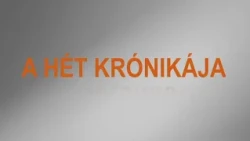 A Hét Krónikája – 2026. július 11.