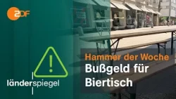 Fine for Beer Table | Hammer of the Week from 07/11/26 | ZDF