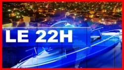 Journal en Français de 22h du 21/07/2026