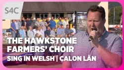The Hawkstone Farmers’ Choir in WELSH! Calon Lân | The Royal Welsh Agricultural Showground.